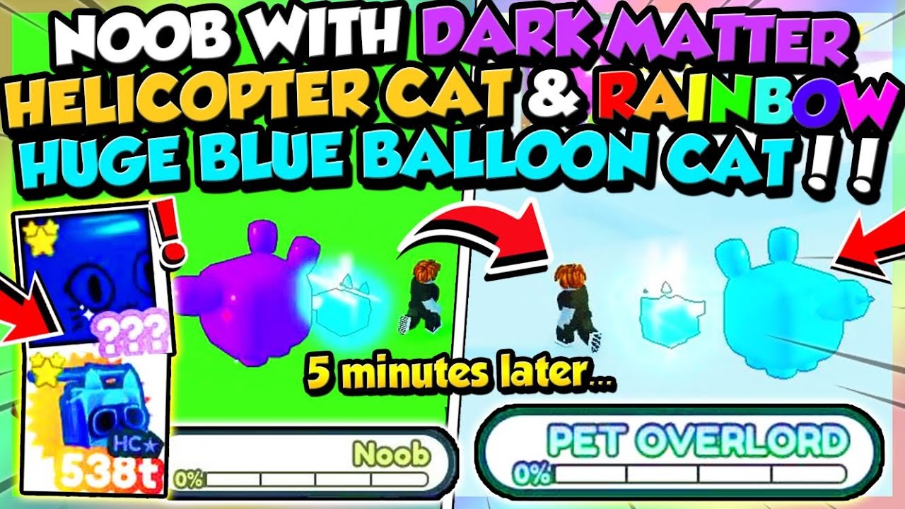 *1QD DMG* NOOB WITH 🌈RAINBOW HUGE BLUE BALLOON CAT!! (Pet Simulator X Roblox)