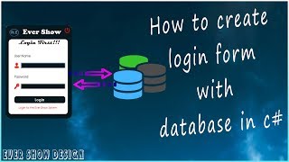 How to create login form with database in c# (The Easiest Way)