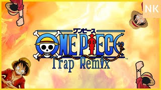 (Trap Remix) ONE PIECE OP 1 \