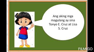 ARALING PANLIPUNAN 1 WEEK 1:Pagpapakilala sa Sarili ARALING PANLIPUNAN 1 WEEK 1:Pagpapakilala sa Sarili