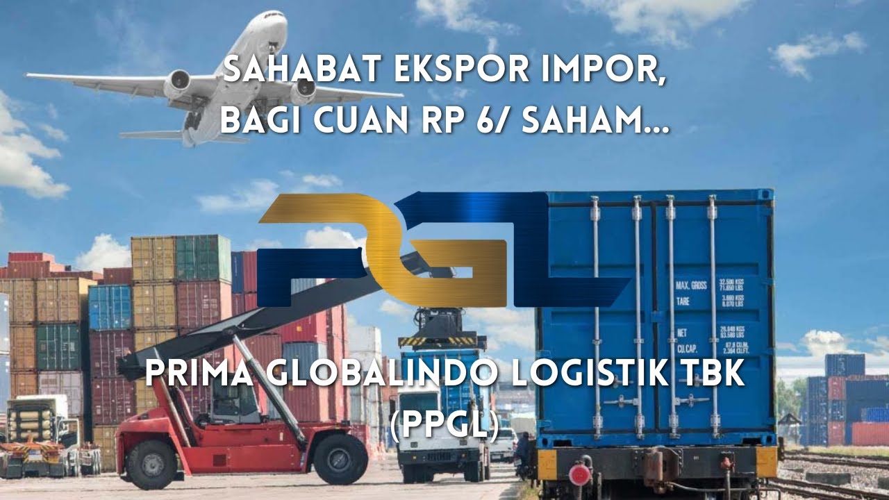 Prima Globalindo Logistik Tbk saham (PPGL) saya tertarik dengan