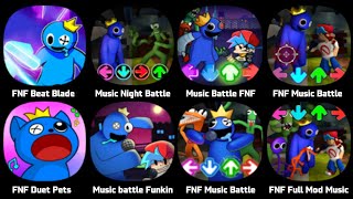 FNF Rainbow Friends, FNF Beat Blade, Music Night Battle, FNF Full Mod, FNF Duet Pets, Rap Shooter