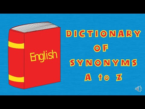 English Synonyms Dictionary/İngilizce Eşanlamlılar Sözlüğü
