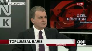 AB Bakanı Ömer Çelik özel röportajının tamamı