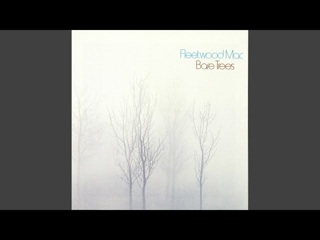 FLEETWOOD MAC - BARE TREES