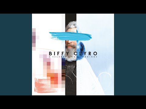 North of No South - Biffy Clyro