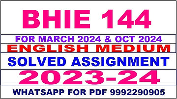 bhie 144 solved assignment 2023-24 | bhie 144 solved assignment in english 2024 | bhie 144 2024