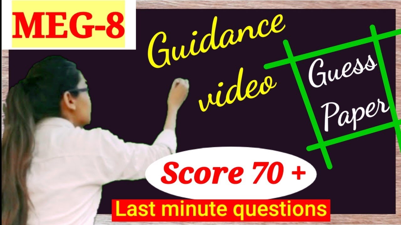 guidance video, expected questions of meg-8...