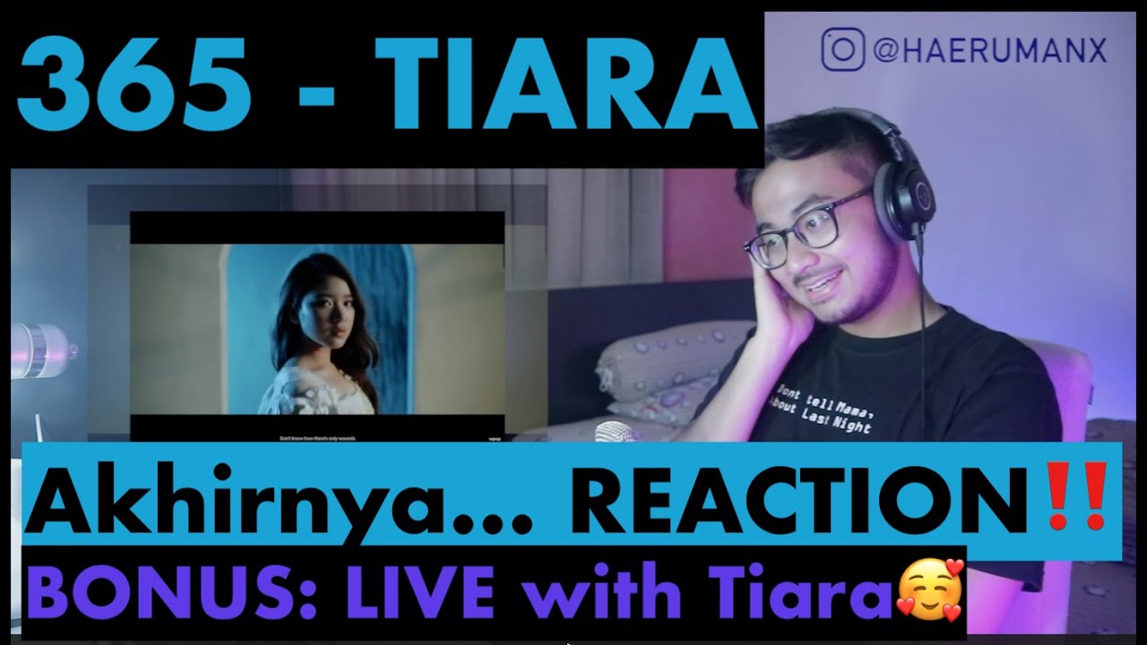 AKHIRNYA REACTION! Tiara Andini @tiaraandiniofficial  - 365 (Official Music Video) | Rizky Haeruman