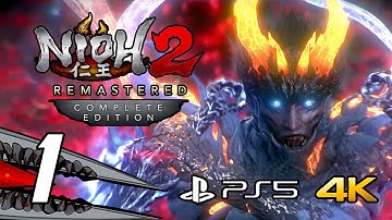 Nioh 2 Remastered: Complete Edition - Gameplay Walkthrough Part 1 (PS5, 4K 60FPS)
