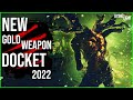 DYING LIGHT - NEW GOLD WEAPON DOCKET 2022