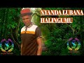 NYANDA LUBANA SONG HALINGUMU Msambazaji Jileka Mapanda TV 2025