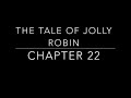 The Tale of Jolly Robin - Chapter 22 Quiz