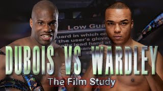 Dubois vs Wardley: THE FILM STUDY