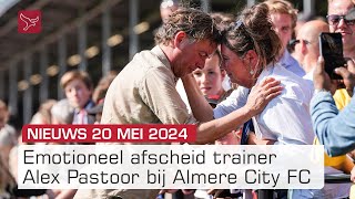 Emotioneel afscheid succescoach Alex Pastoor bij Almere City FC na zeer moeilijke week