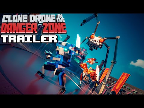 Clone Drone in the Danger Zone Launch Trailer - PC, Xbox, Switch, PlayStation