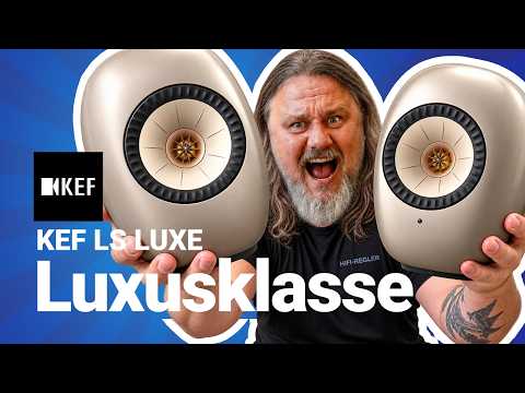 KEF LS LUXE Lautsprecher im Test: Luxus trifft High-End-Sound
