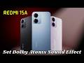 How to Set Dolby Atoms Sound Effect in Redmi 15A