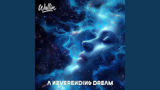 A Neverending Dream