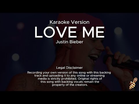 Justin Bieber Love Me Karaoke Version Justin Bieber Love Me Karaoke Version