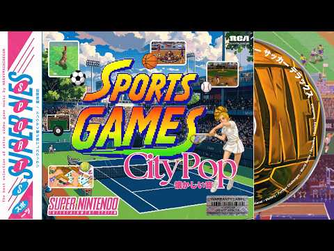 City Pop 🎷 SNES Sports Games 🏀🎱🎾