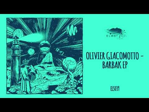 Olivier Giacomotto - Kabrab (Original Mix)
