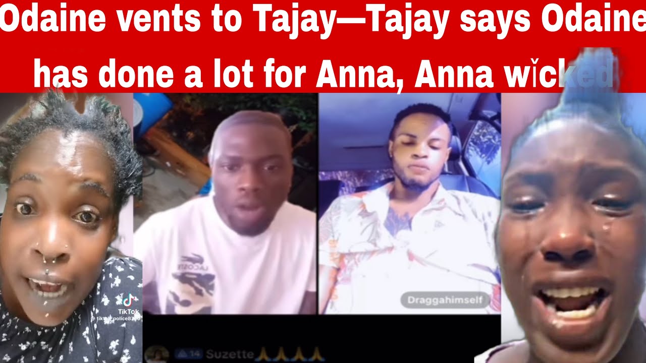 Odaine Vents to Tajay After Anna told Annie to stop dealing with him—Tajays defends Odaine