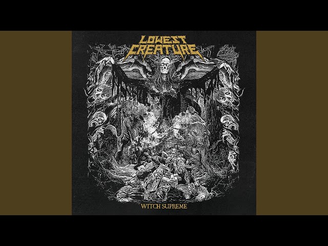 Lowest Creature - From the Gutter
