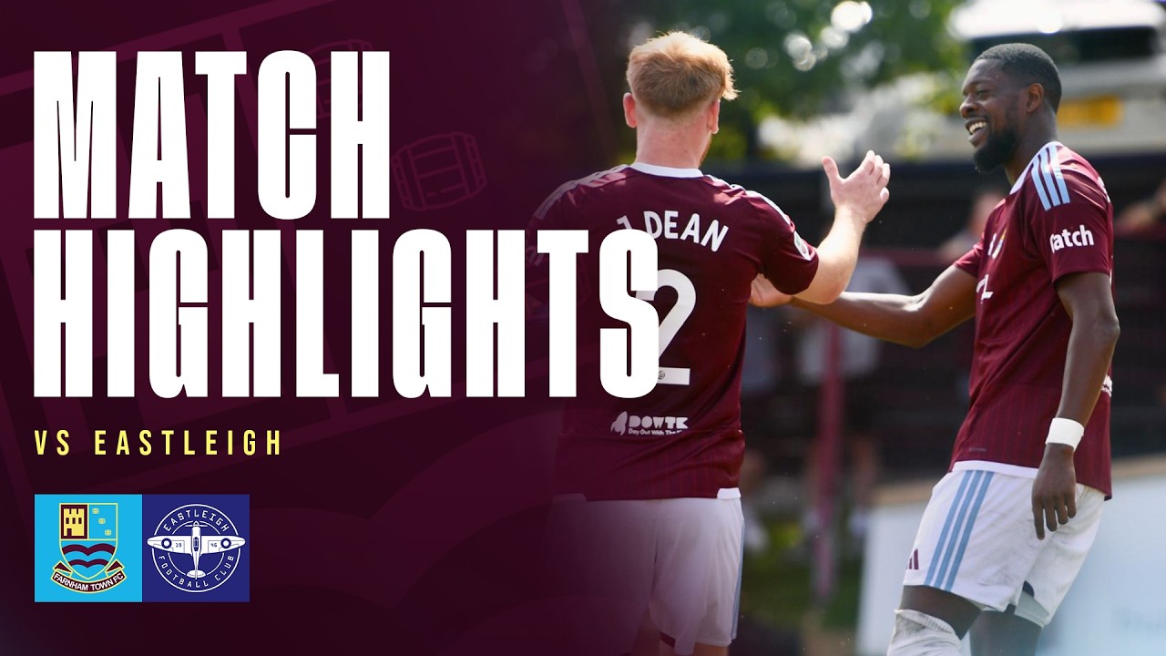 Farnham Town 1–0 Eastleigh full highlights