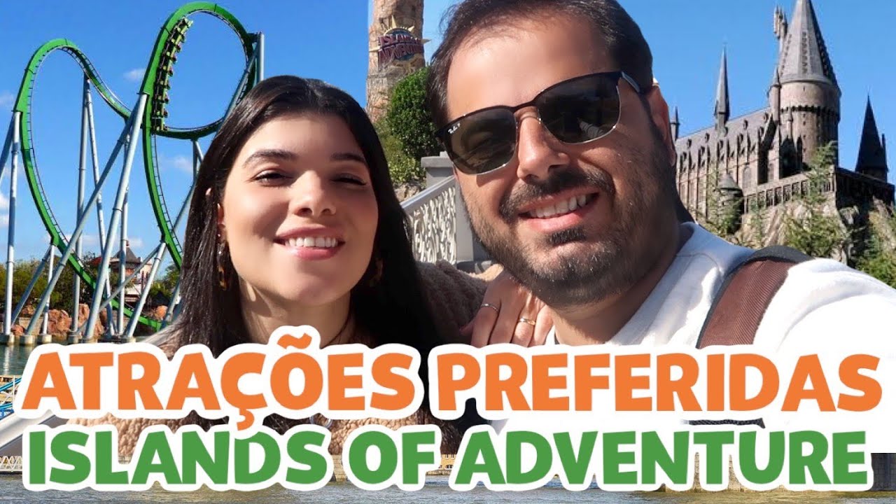 MELHORES ATRAÇÕES DO ISLANDS OF ADVENTURE 