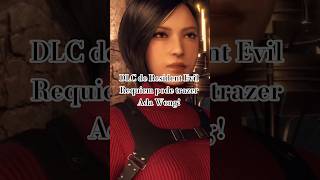 DLC de Resident Evil Requiem pode trazer Ada Wong! #shorts