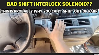 BAD SHIFT INTERLOCK SOLENOID? THIS IS PROBABLY WHY YOU CAN'T SHIFT OUT OF PARK