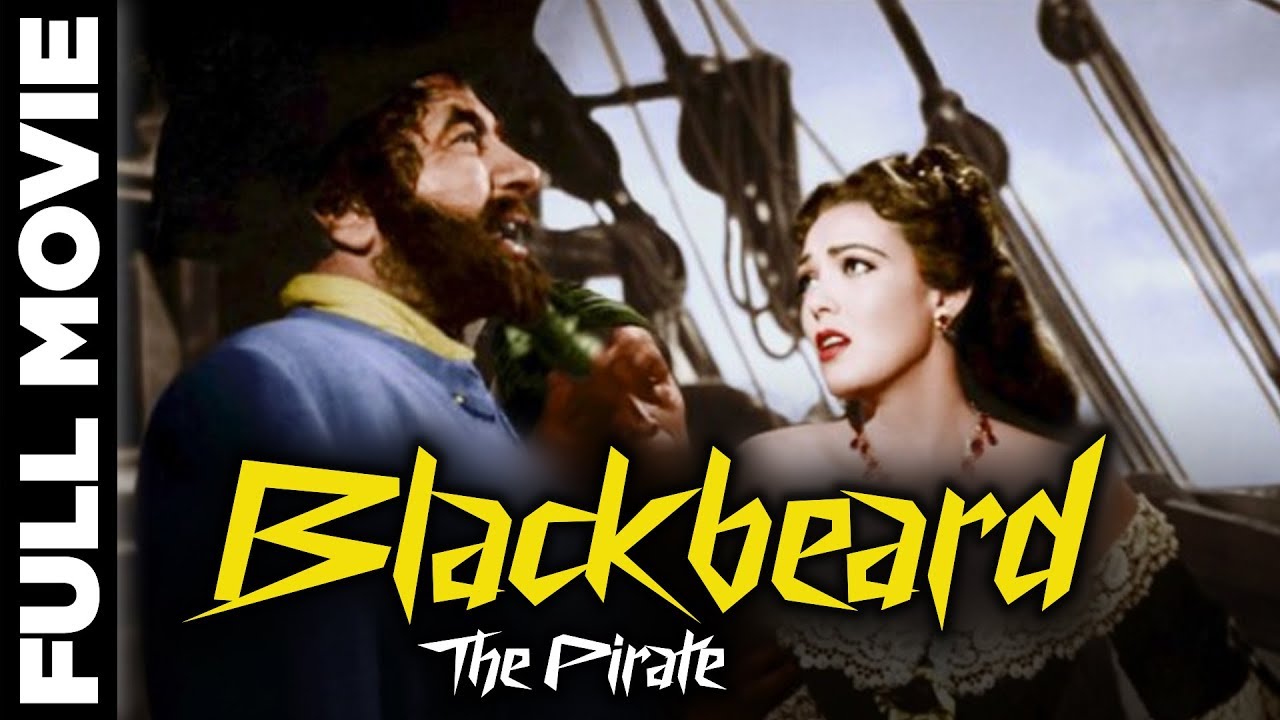 Blackbeard  The Pirate  1952    Adventure  Romance Movie   Robert Newton  Linda Darnell