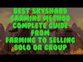 Best group or solo sky shard farm complete guide