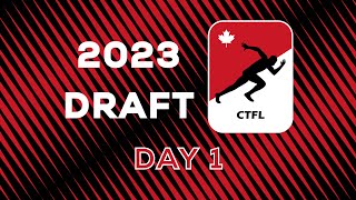 Canadian Track and Field League 2023 Entry Draft  Day 1 (Rounds 18)