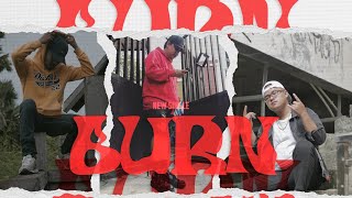 BURN - Lord Royalty Ft. Richard Yerussa & Lucky Lelapary