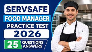 ServSafe Food Manager Practice Test 2026 | 25 Questions Answers ServSafe Exam