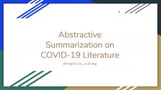 Abstractive Summarization on COVID-19 Literature