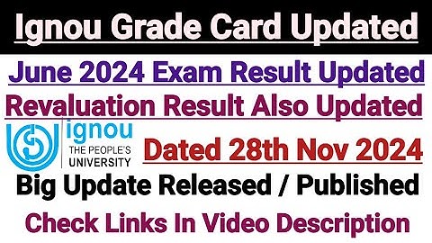 Ignou Grade Card Update || Ignou Result June 2024 Update || Ignou Revaluation Result 2024