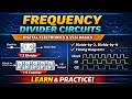 Frequency Divider Circuits | Digital Electronics | VLSI Basics