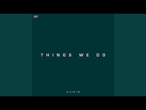 Watch Things We Do on YouTube