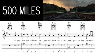 Information 500 MILES | Complete Version | Chords, Melody & Lyrics | Acoustic Guitar Lesson | TAB & Sheet Music Guide