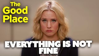 Everything Is NOT Fine | The Good Place | Comedy Bites