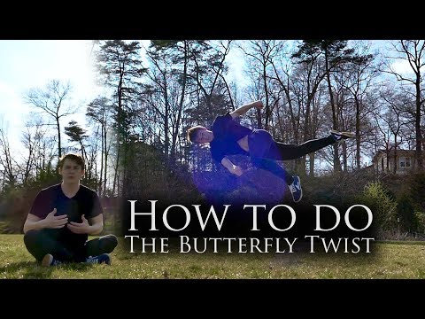 How to Butterfly Twist | Tricking Tutorial