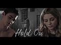 Hardin &amp; Tessa  | Hold On ( + After We Collided)