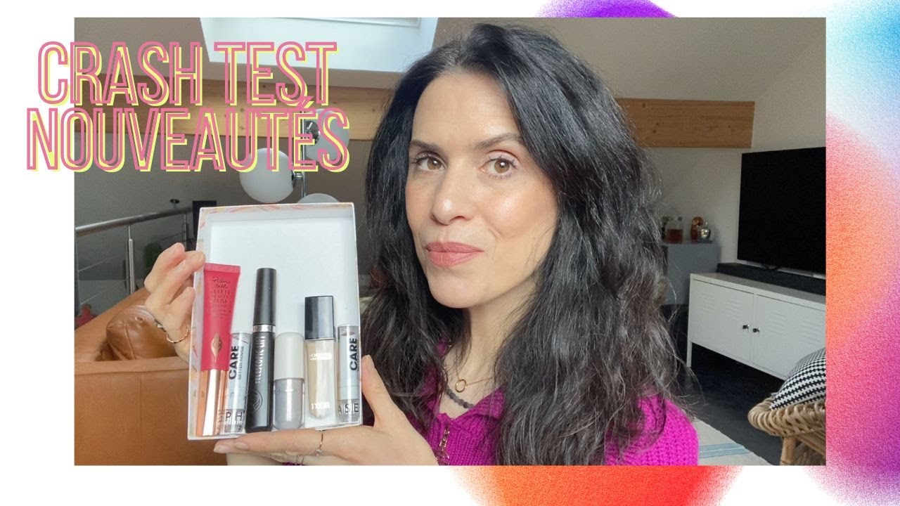 CRASH TEST NOUVEAUTÉS : CHARLOTTE TILBURY, DIOR, SEPHORA, L'ORÉAL...