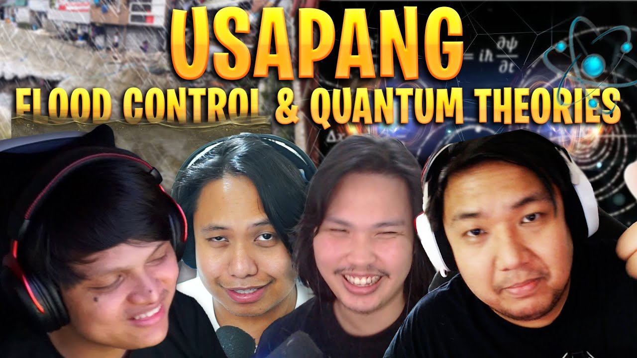 Usapang Flood Control & Quantum Theories | Peenoise Podcast #67