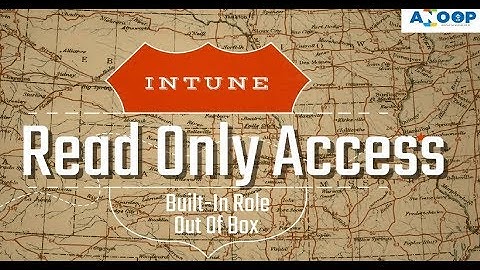 Intune RBAC and How to provide Read Only Access to Intune Console #IntuneRBAC Videos Intune Readonly
