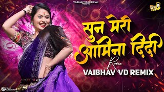 Sun Meri Amini Didi Dj Remix | सुन मेरी अमिनी दीदी | Circuit mix | Sun Meri Aamina Didi Vaibhav VD|