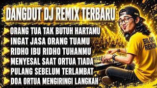 RIDHO IBU RIDHO TUHANMU | DANGDUT DJ REMIX FULL BASS TERBARU
